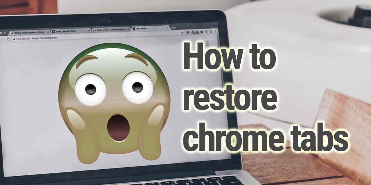Recuperar pestañas cerradas en Chrome