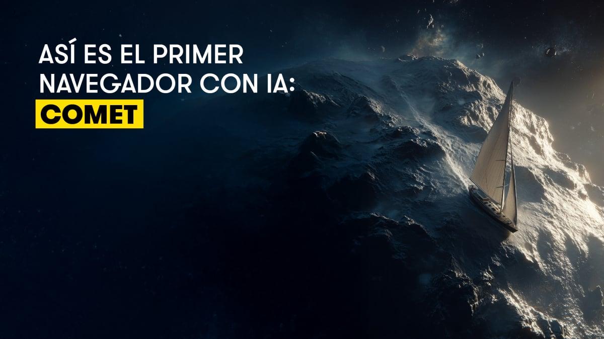 Qué es Comet navegador con IA