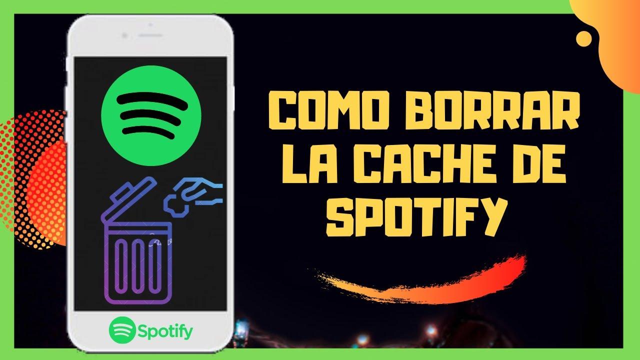 Borrar caché de Spotify paso a paso