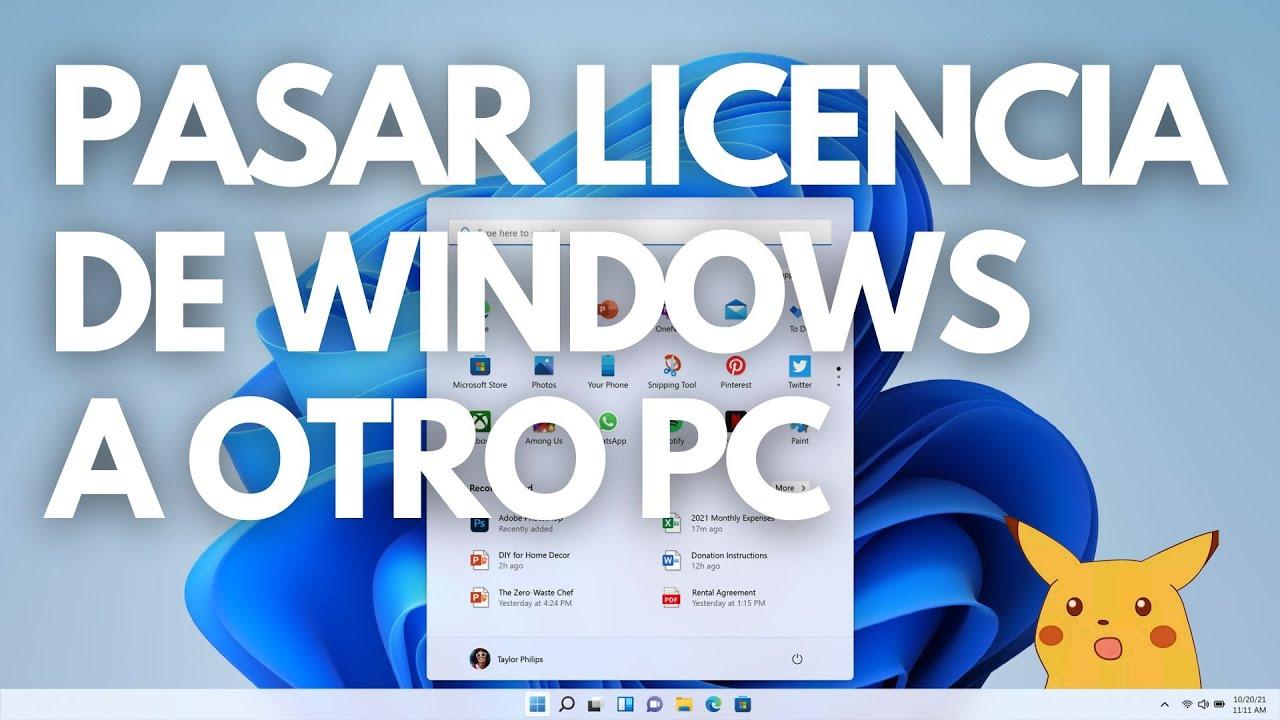 como transferir licencia de Windows 11 a otro ordenador