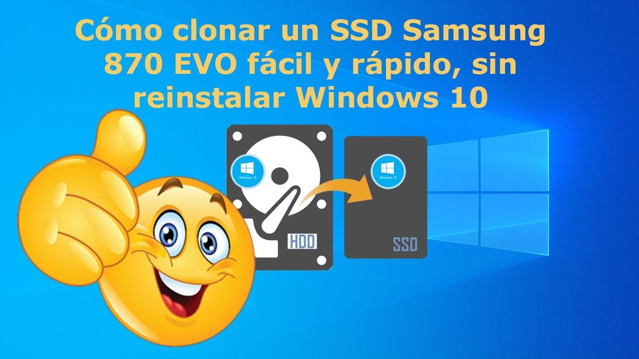 Clonar Windows al nuevo SSD Samsung