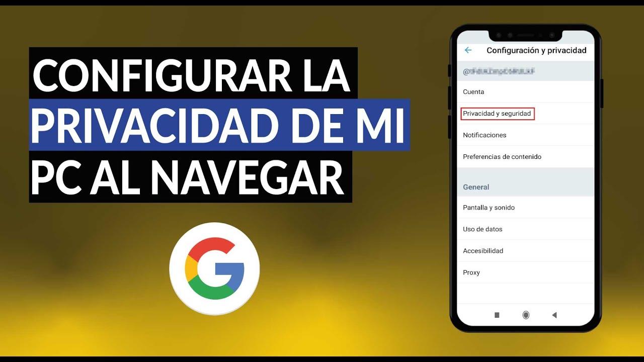 Opciones generales de privacidad en PC