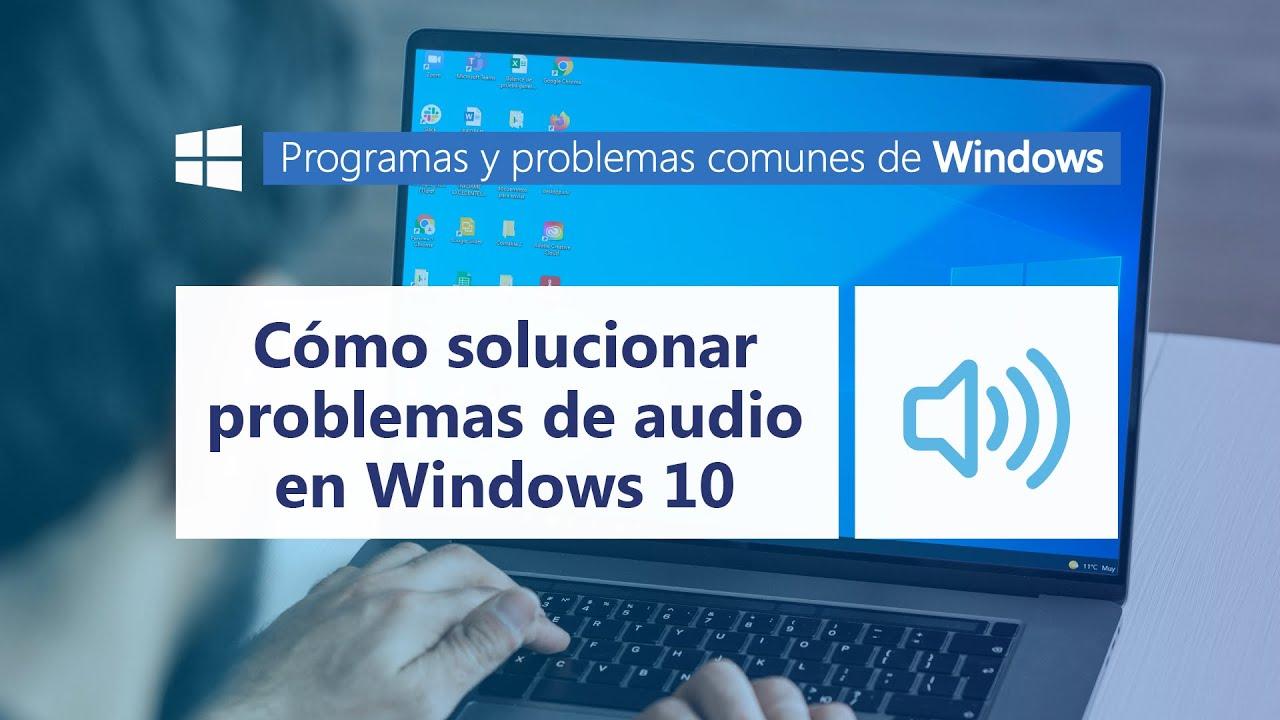 Solucionar problemas de audio en PC