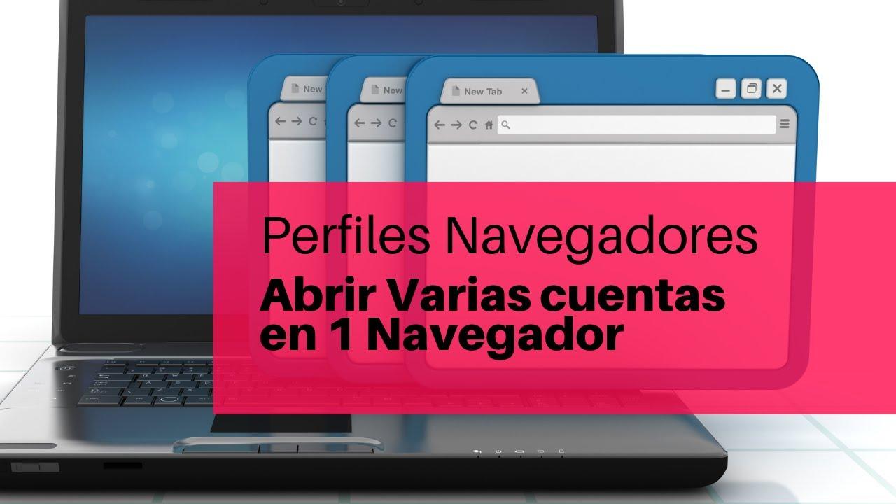 Perfiles de navegador en Chrome